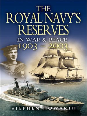 cover image of The Royal Navy's Reserves in War & Peace, 1903–2003